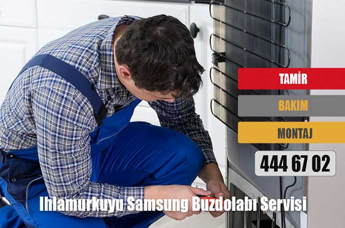 Ihlamurkuyu Samsung Buzdolabı Servisi
