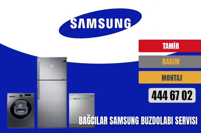 Bağcılar Samsung Buzdolabı Servisi