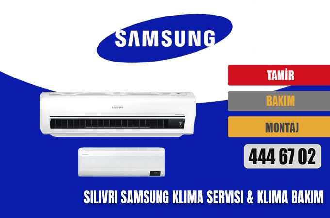 Silivri Samsung Klima Servisi & Klima Bakım