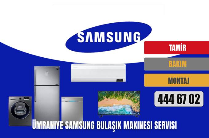 Ümraniye Samsung Bulaşık Makinesi Servisi