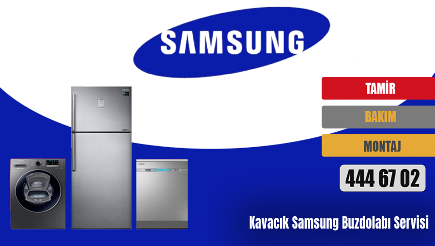 Kavacık Samsung Buzdolabı Servisi