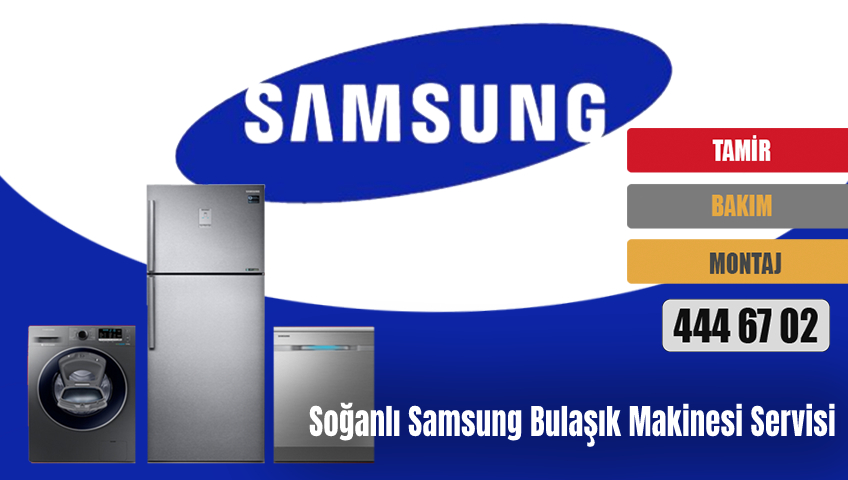 Soğanlı Samsung Bulaşık Makinesi Servisi
