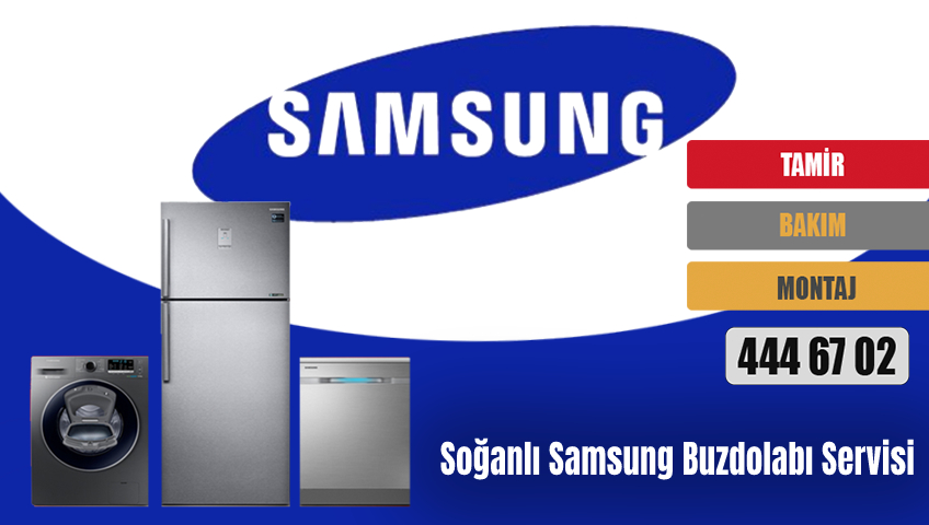 Soğanlı Samsung Buzdolabı Servisi